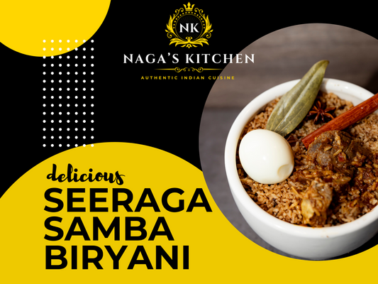 The Royal Taste of Seeraga Samba Mutton Biryani at Naga’s Kitchen