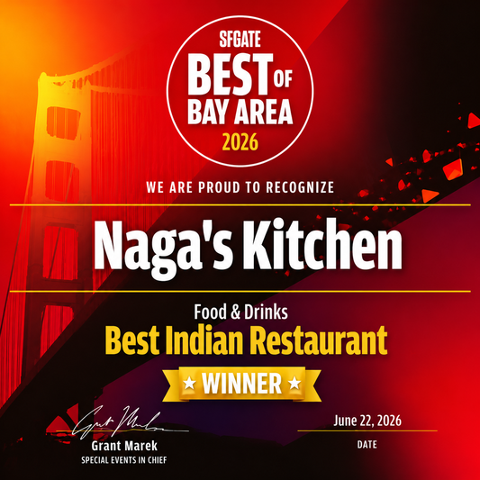 Naga’s Kitchen Voted #1 Best Indian Restaurant in the Bay Area – SFGATE Best of Bay Area 2026